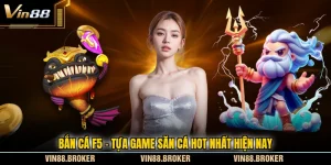 Bắn Cá F5 - Tựa Game Săn Cá HOT Nhất Hiện Nay