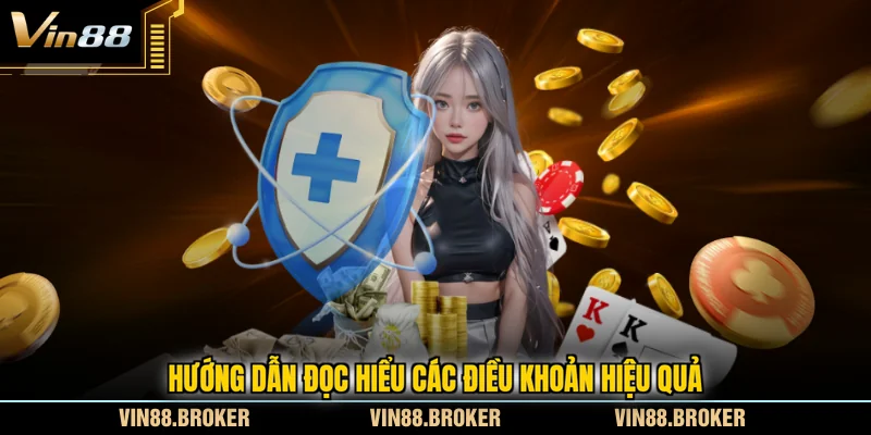 Hướng dẫn đọc hiểu các điều khoản hiệu quả